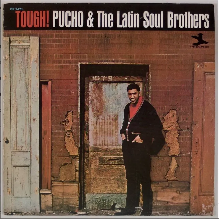 Pucho & The Latin Soul Brothers – Tough (LP)